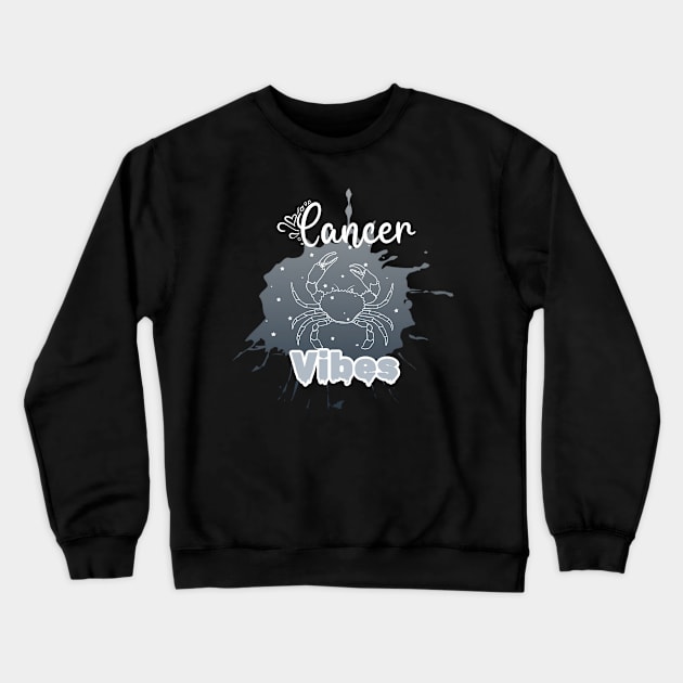 Cancer vibes Crewneck Sweatshirt by RoseaneClare 